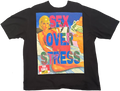 O.G. SEX OVER STRESS Tee